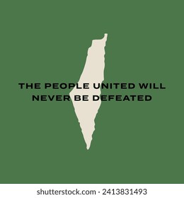 The People united will never be defeated vector gaza palestine