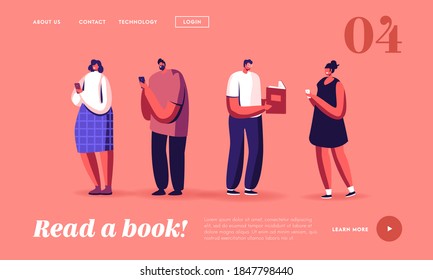 People Use Digital Device for Read Landing Page Template. Paper Book vs E-book. Characters Reading, Innovative Technologies Ebooks and Smartphones. Education, Literature. Cartoon Vector Illustration