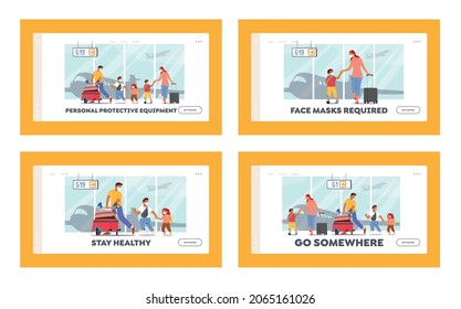 People Use Personal Protective Equipment in Airport Landing Page Template Set. Family in Masks go on Vacation, Travel with Children. Parents and Kids Characters Traveling. Cartoon Vector Illustration
