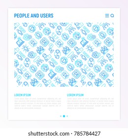 People and users concept with thin line icons: management, communication, human resouses, teamwork, candidate. Modern vector illustration, web page template.