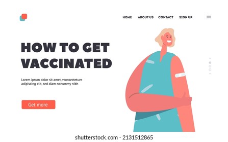 People Vaccination Landing Page Template. Cheerful Vaccinated Lady with Patch on Shoulder after Covid Vaccination. Smiling Woman Character Health Care, Immunization. Cartoon Vector Illustration