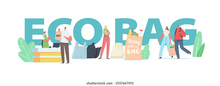 People Visit Shop with Reusable Eco Bags Concept. Characters Use Ecological Packing for Shopping in Store. Environment Protection, Purchase, Bought Poster, Banner or Flyer. Cartoon Vector Illustration