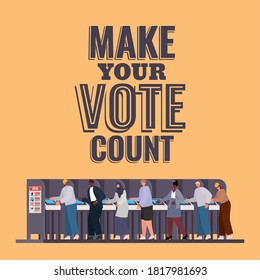 people at voting booth with make your vote count text design, elections day theme Vector illustration