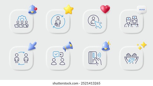 Ícones de linha Pessoas votando, Médico e Substituição. Botões com sino 3d, fala de bate-papo, cursor. ícone Pacote de Trabalho em equipe, Fluxo de trabalho, Pagamento sem contato. Comércio justo, pictograma do utilizador. Vetor