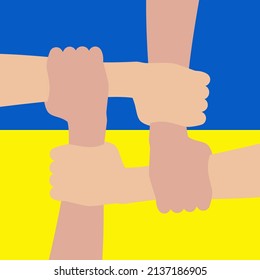 People's hands support Ukraine. Four hands holding each other on background of flag