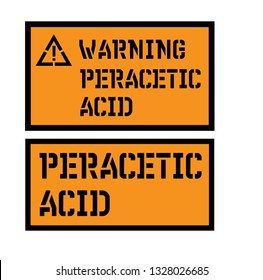 Peracetic Acid Sign On White Background