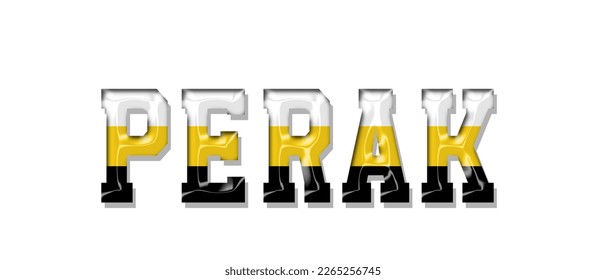 Perak Malaysia flag text font, symbol background, flag ribbon typography lettering logo label banner, 3D colorful background, vector illustration