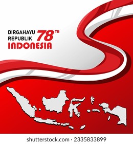 Perayaan Hari Kemerdekaan Republik Indonesia 2023. Dirgahayu Republik Indonesia 78. 17 Agustus 1945. 17 August 1945. The Independence Day of Indonesia.