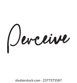 perceive text on white background.