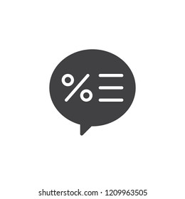 Percentage discount speech bubble vector icon. filled flat sign for mobile concept and web design. Promotion chat simple solid icon. Symbol, logo illustration. Pixel perfect vector graphics