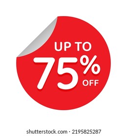 Up to percentage off Sale. Discount offer price sign. Special offer symbol. Discount tag badge Vector Illustration. Perfect design for shop and sale banners..