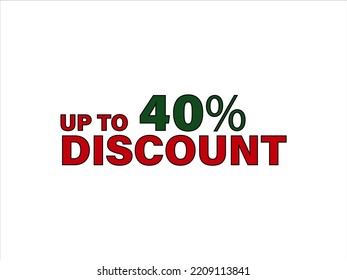 Up to percentage off Sale. Discount offer price sign. Special offer symbol. Discount tag badge Vector Illustration. Perfect design for shop and sale banners.