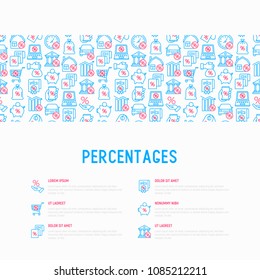 Percentages concept with thin line icon: loan, credit, offer, interest rate, sale, discount, percentage graph of growth or fall, leasing, on screen of smartphone, laptop. Modern vector illustration.