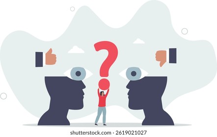 Perception process to interpret information, though or opinion depend on personality or perspective, difference bias or illusion concept. character life .