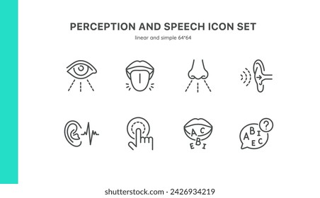 Perception and Speech Icon Set. Thin Linear Illustrations of Vision, Hearing, Taste, Smell, Touch, Communication. Isolated Vector Signs.