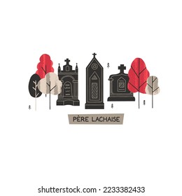 Pere Lachaise cemetery in Paris. Famous french graveyard in hand drawn style with lettering. Various tombs set vector illustration