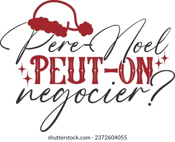 Pere Noel Peut On Negocier? - French Christmas Illustration