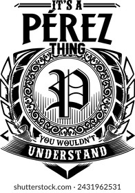 Perez last name desing for screen printing on t-shirts