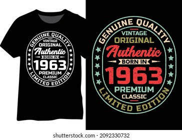 A perfect 1963 birthday design for t-shirts, posters, or mugs in high-quality vintage original typography.