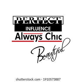 diseño de patrón de slogan perfecto siempre chic