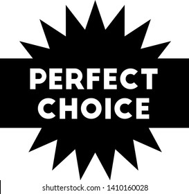 PERFECT CHOICE stamp on white background