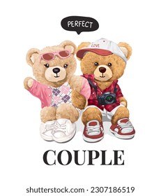 perfect couple slogan with bear doll lover couple sitting side by side vector illustration