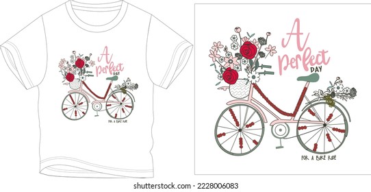 a perfect day cycle with flowers
t shirt graphic design vector illustration digital file
