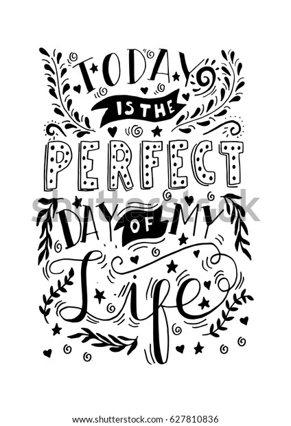 Perfect Day My Life Floral Doodle Stock Image Download Now