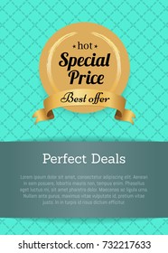 Perfect deals special price best offer hot golden label with round seal made of gold and ribbon with text vector illustration isolated on checkered blue