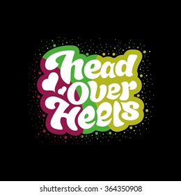 perfect design element for t-shirt, postcard, flyer, banner, poster. Vector art. Lettering collection.