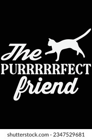 The perfect friend Cat eps cut file for cutting machine