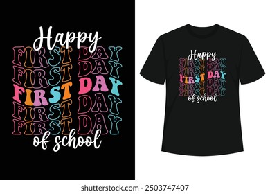 Perfekte Geschenkidee für Jungen, Mädchen, Schüler und Lehrer - Happy First Day Of School Shirt. Großartiges Geschenk für Schüler, kleines Gestüt, Kinder, netter, Kind, Kleinkind, Baby, Erwachsene, Freunde, Familie.