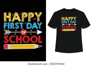 Perfekte Geschenkidee für Jungen, Mädchen, Schüler und Lehrer - Happy First Day Of School Shirt. Großartiges Geschenk für Schüler, kleines Gestüt, Kinder, netter, Kind, Kleinkind, Baby, Erwachsene, Freunde, Familie.