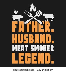 Perfect gift tee for chefs who loves BBQ Here You Can find and Buy T Shirt Design Digital Files for yourself, friends and family, or anyone who supports your Special Day