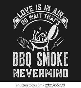 Perfect gift tee for chefs who loves BBQ Here You Can find and Buy T Shirt Design Digital Files for yourself, friends and family, or anyone who supports your Special Day