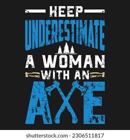 Perfect gift tee for funny gift Lumberjack T-Shirt design .Here You Can find and Buy T Shirt Design Digital Files for yourself, friends and family, or anyone who supports your Special Day.