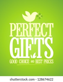Perfect gifts design template.