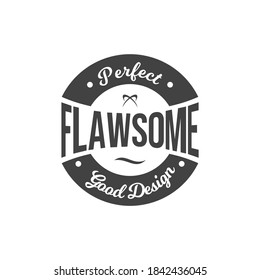 Perfect Good Design Vector Image