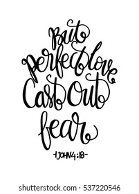 But Perfect Love Cast Out Fear. Bible Verse. Hand Lettered Quote. Modern Calligraphy. Christian Poster
