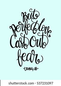 But Perfect Love Cast Out Fear. Bible Verse. Hand Lettered Quote. Modern Calligraphy. Christian Poster
