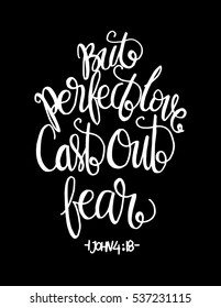 But Perfect Love Cast Out Fear. Bible Verse. Hand Lettered Quote. Modern Calligraphy. Christian Poster