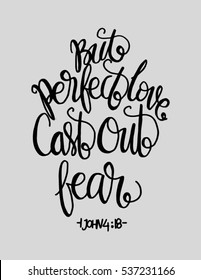 But Perfect Love Cast Out Fear. Bible Verse. Hand Lettered Quote. Modern Calligraphy. Christian Poster