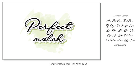 Perfect match - hand drawn wedding romantic lettering phrase isolated on the white background. Fun brush ink vector calligraphy quote for invitations, greeting cards design, photo overlays