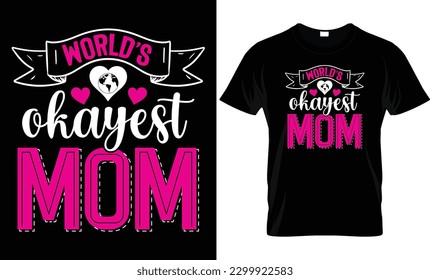 The Perfect Mother's Day T-Shirt Design for Any Occasion.
