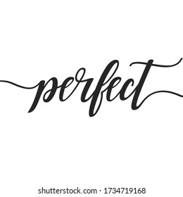 perfect motivational print wall art calligraphy typography vector design