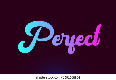 Perfect pink word or text suitable for card icon or typography logo design