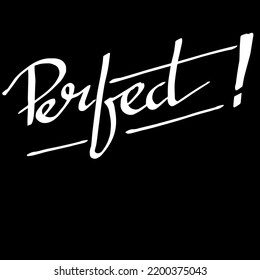 Perfect, quotes doodle vector and illustration
