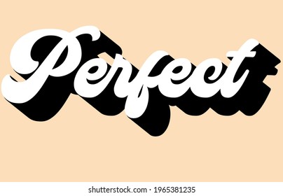 Perfect slogan print with retro style typography for t-shirt prints, posters and other uses.
