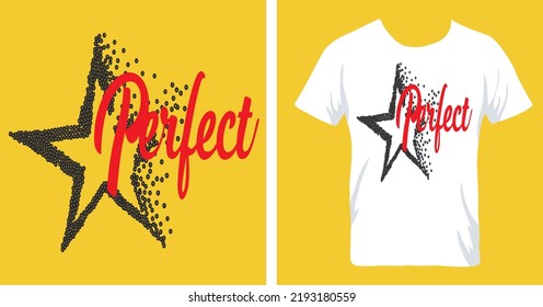 perfect star slogan design print