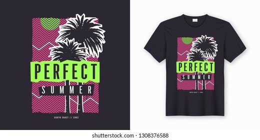 Perfect summer. Stylish colorful t-shirt design, poster, print with palm trees. Vector illustration.